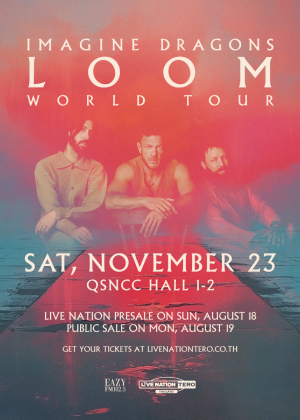 LOOM WORLD TOUR LIVE IN BANGKOK